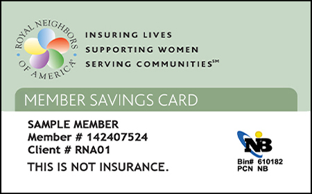 Sample of Royal Neighbors Member Savings Card
